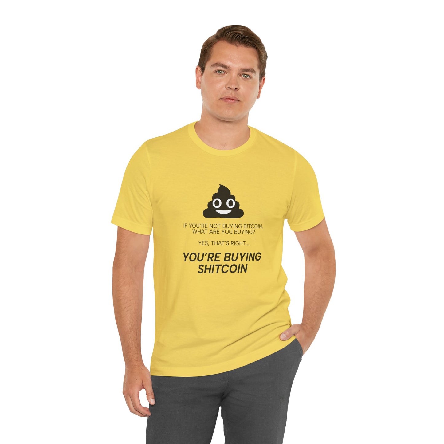 You’re Buying SHITCOIN Tee