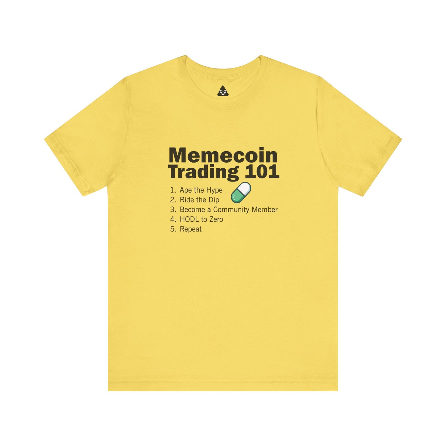 Memecoin Trading 101 Tee