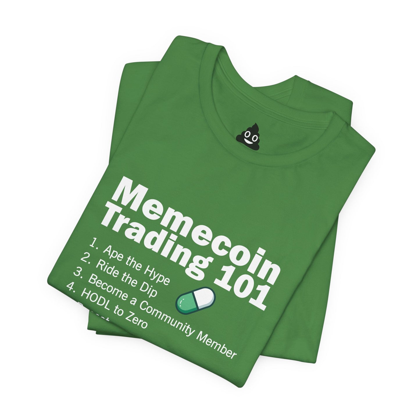 Memecoin Trading 101 Tee