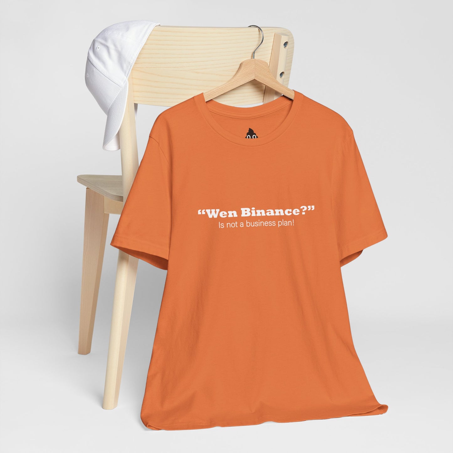 “Wen Binance?” Is Not a Business Plan Tee