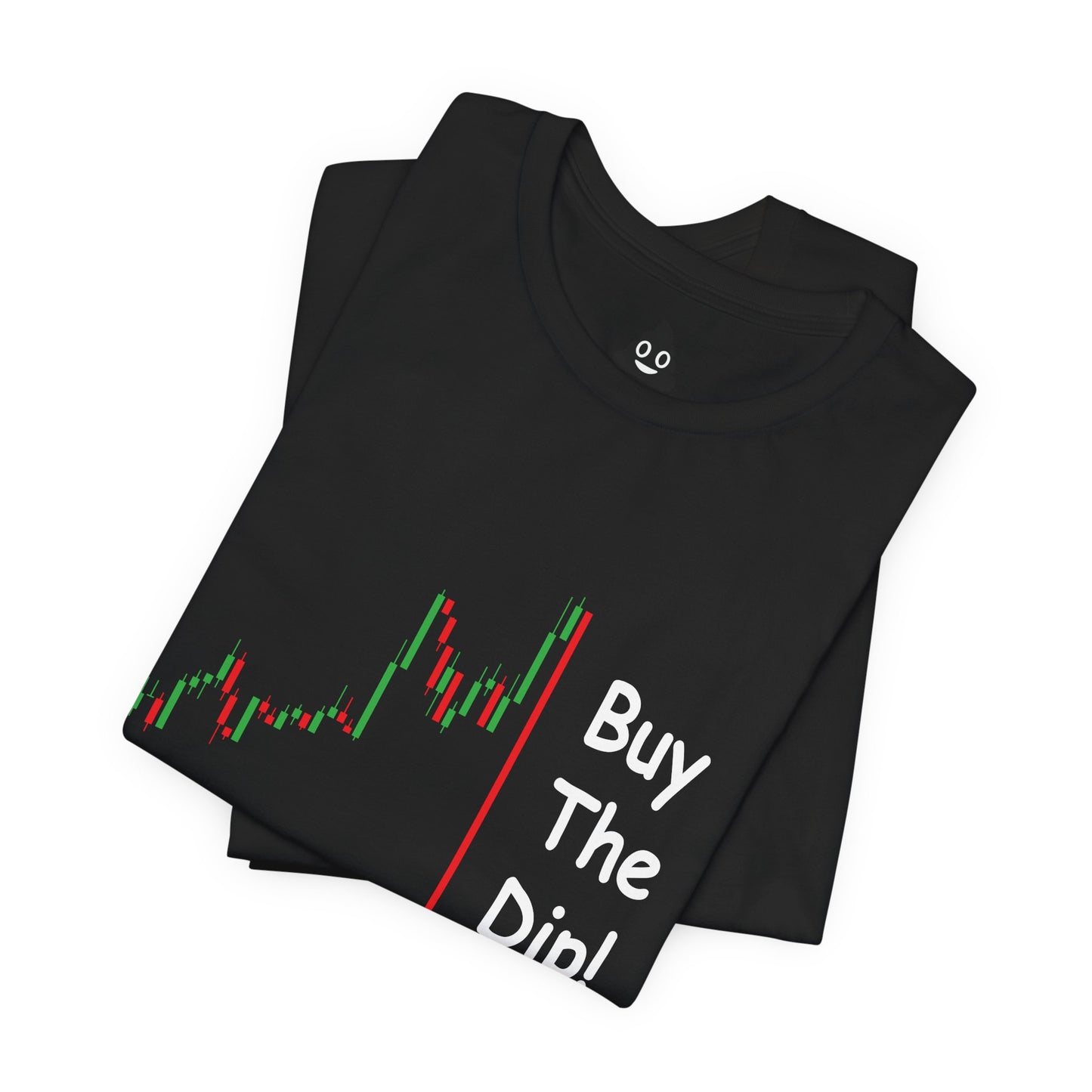 Buy The Dip! Tee