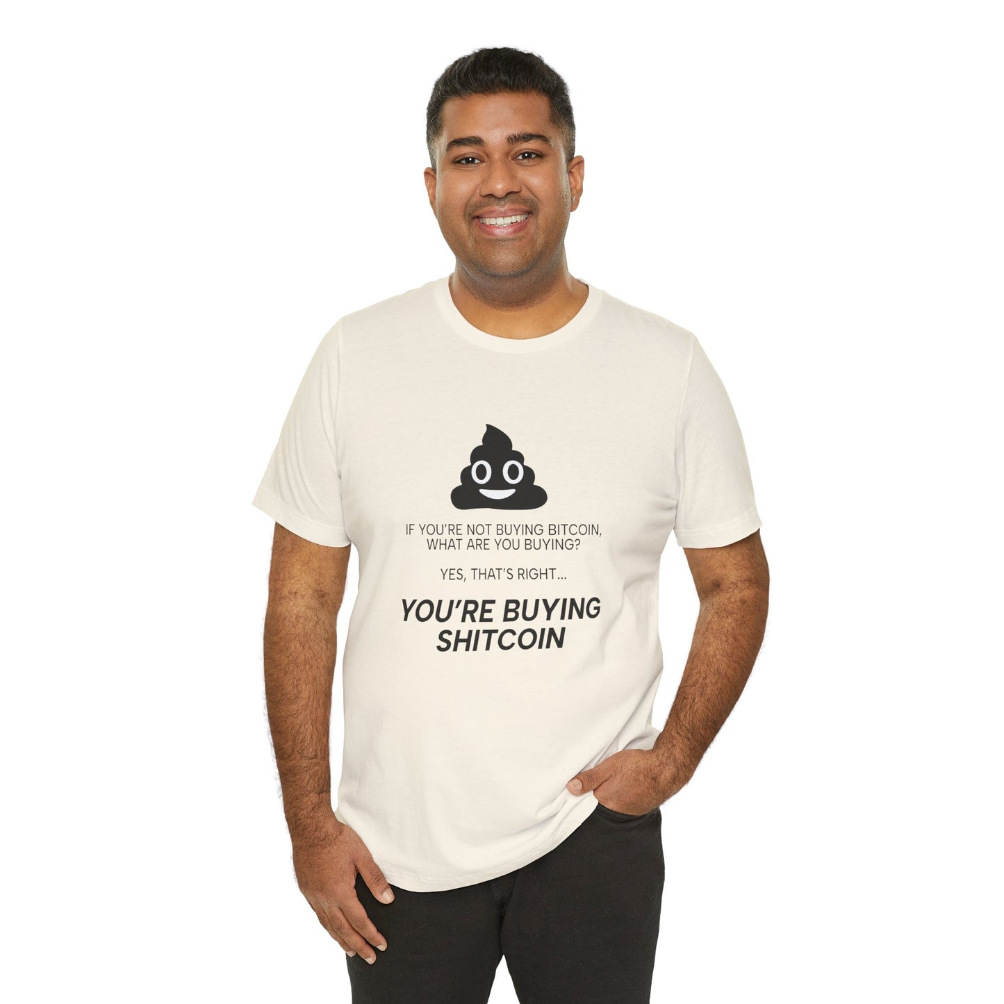 You’re Buying SHITCOIN Tee