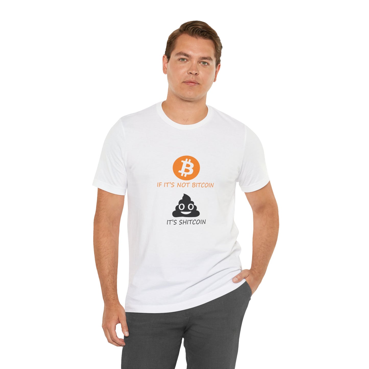 If It’s Not BITCOIN, It’s SHITCOIN Tee