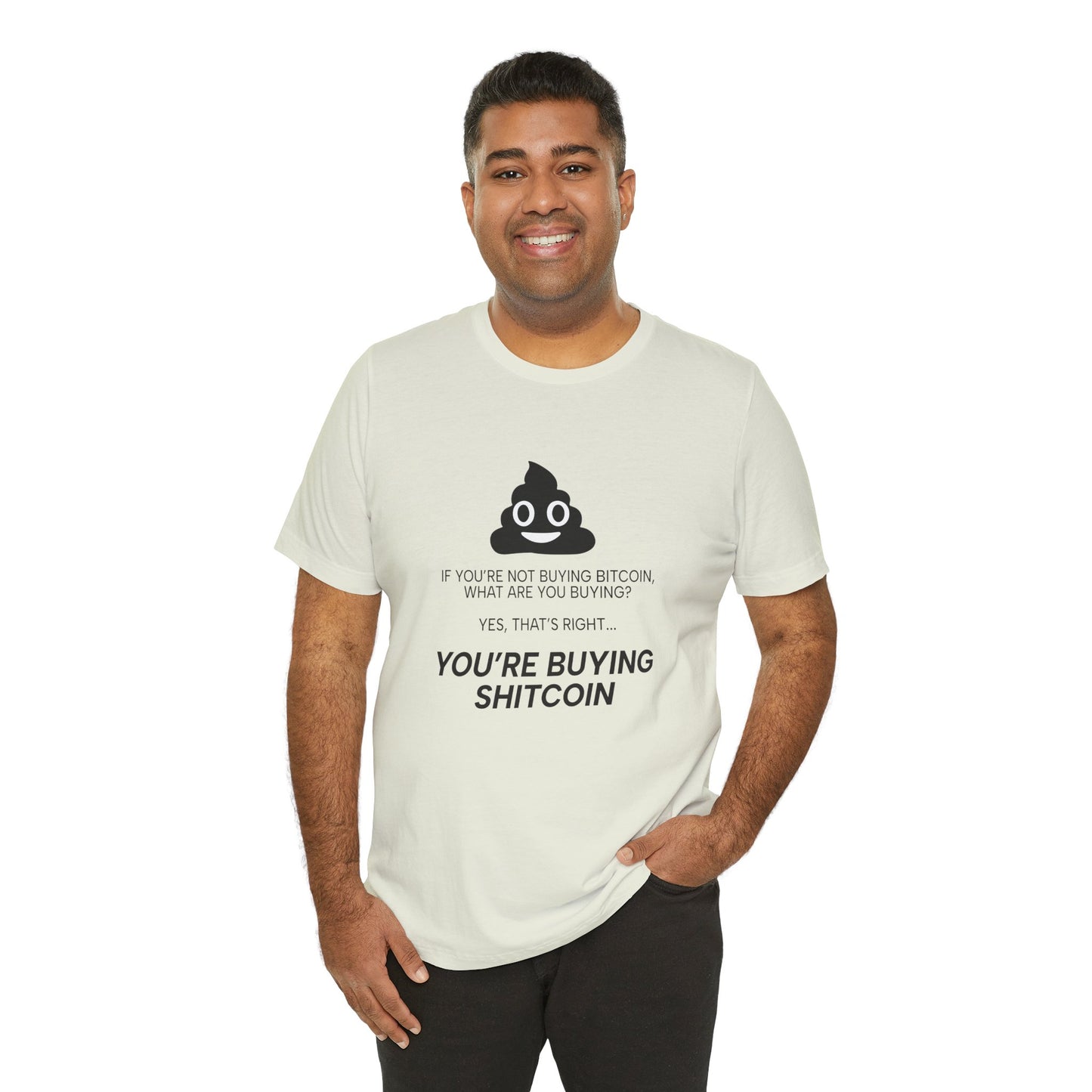 You’re Buying SHITCOIN Tee