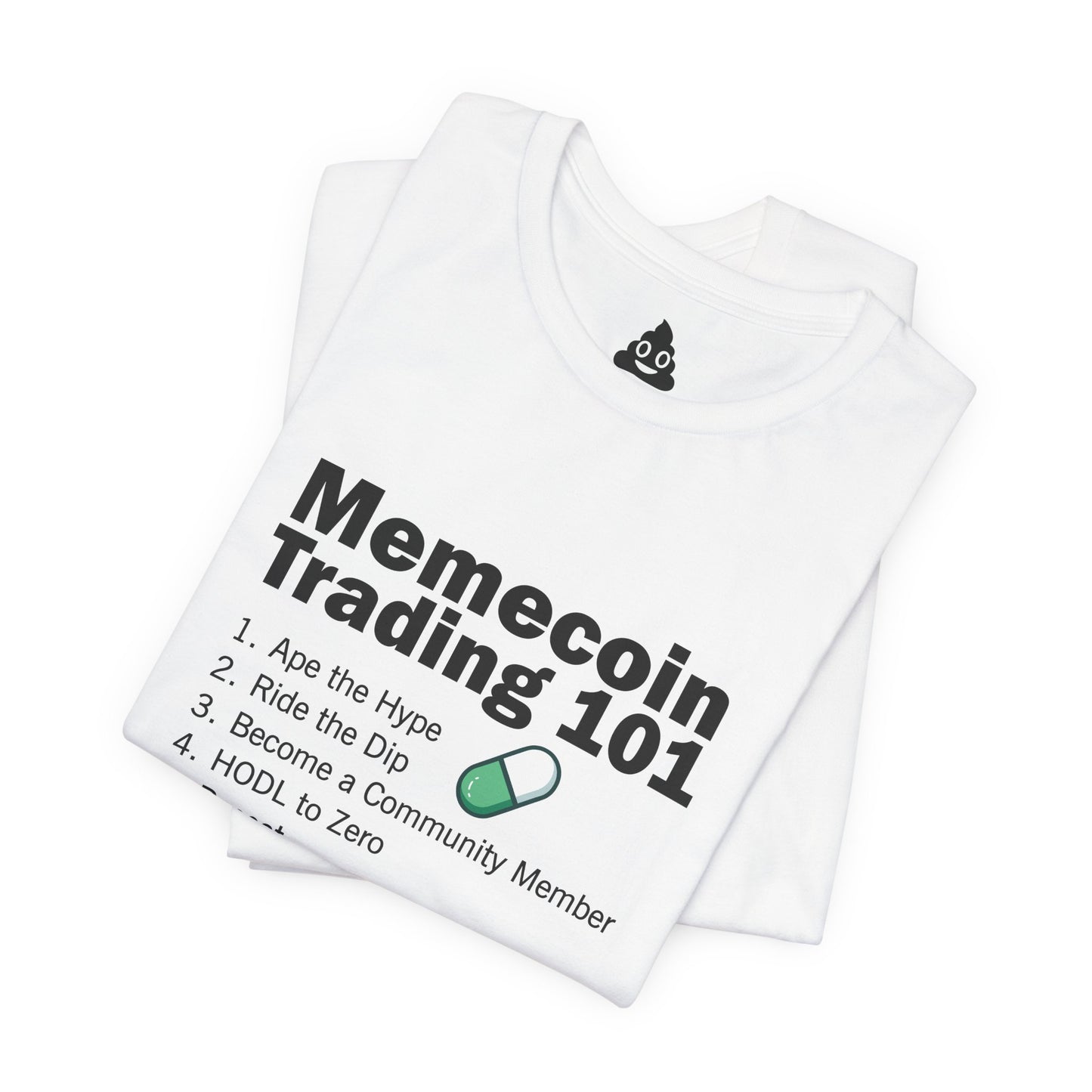 Memecoin Trading 101 Tee