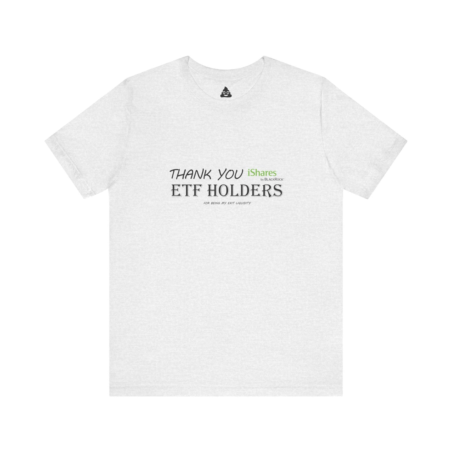 Thank You ETF Holders Tee