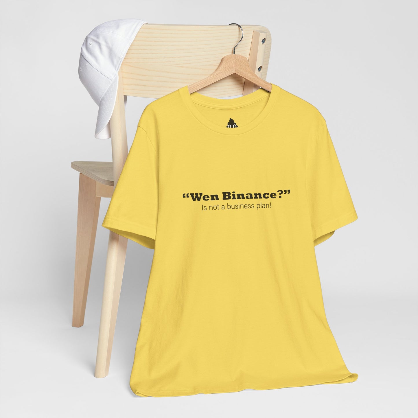 “Wen Binance?” Is Not a Business Plan Tee