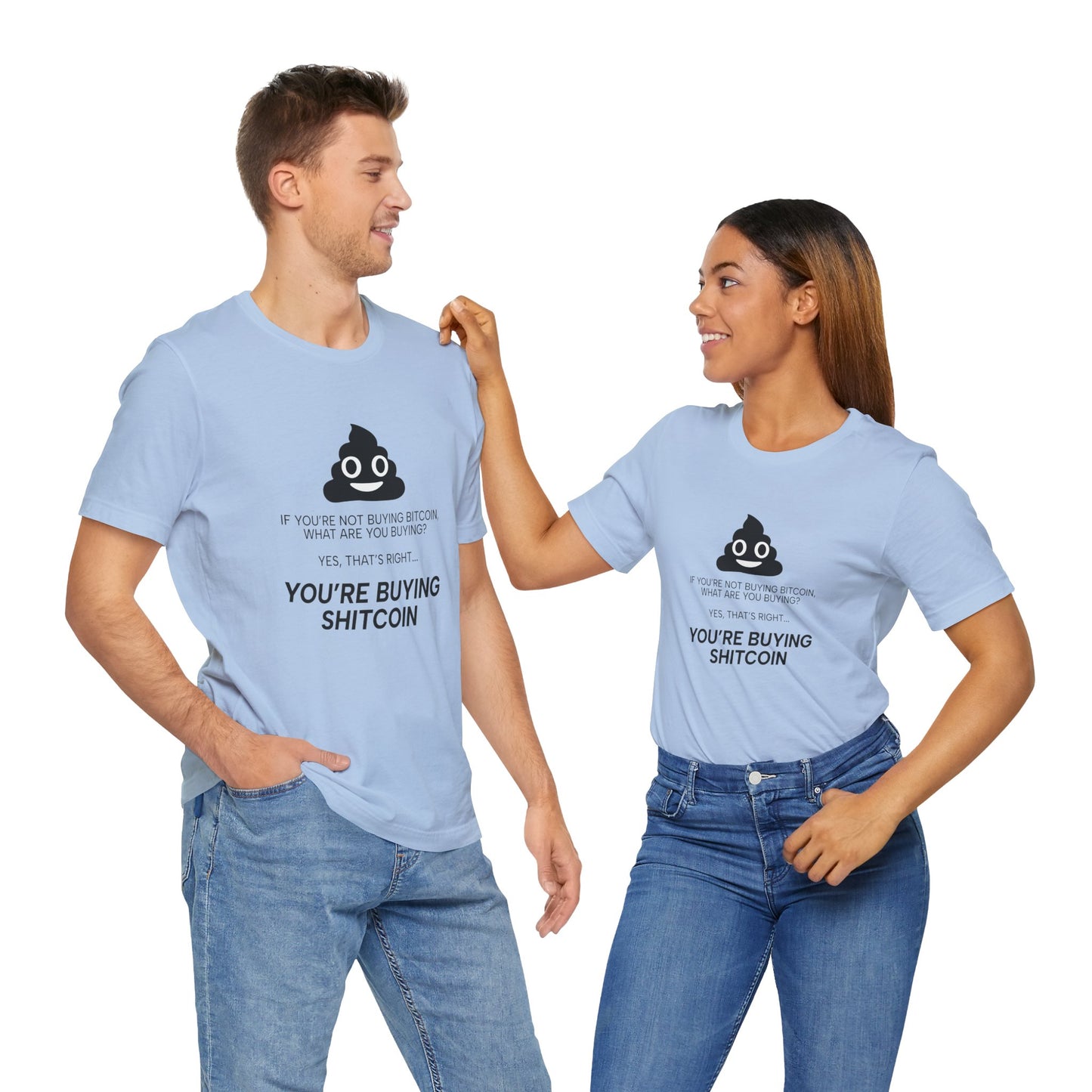 You’re Buying SHITCOIN Tee