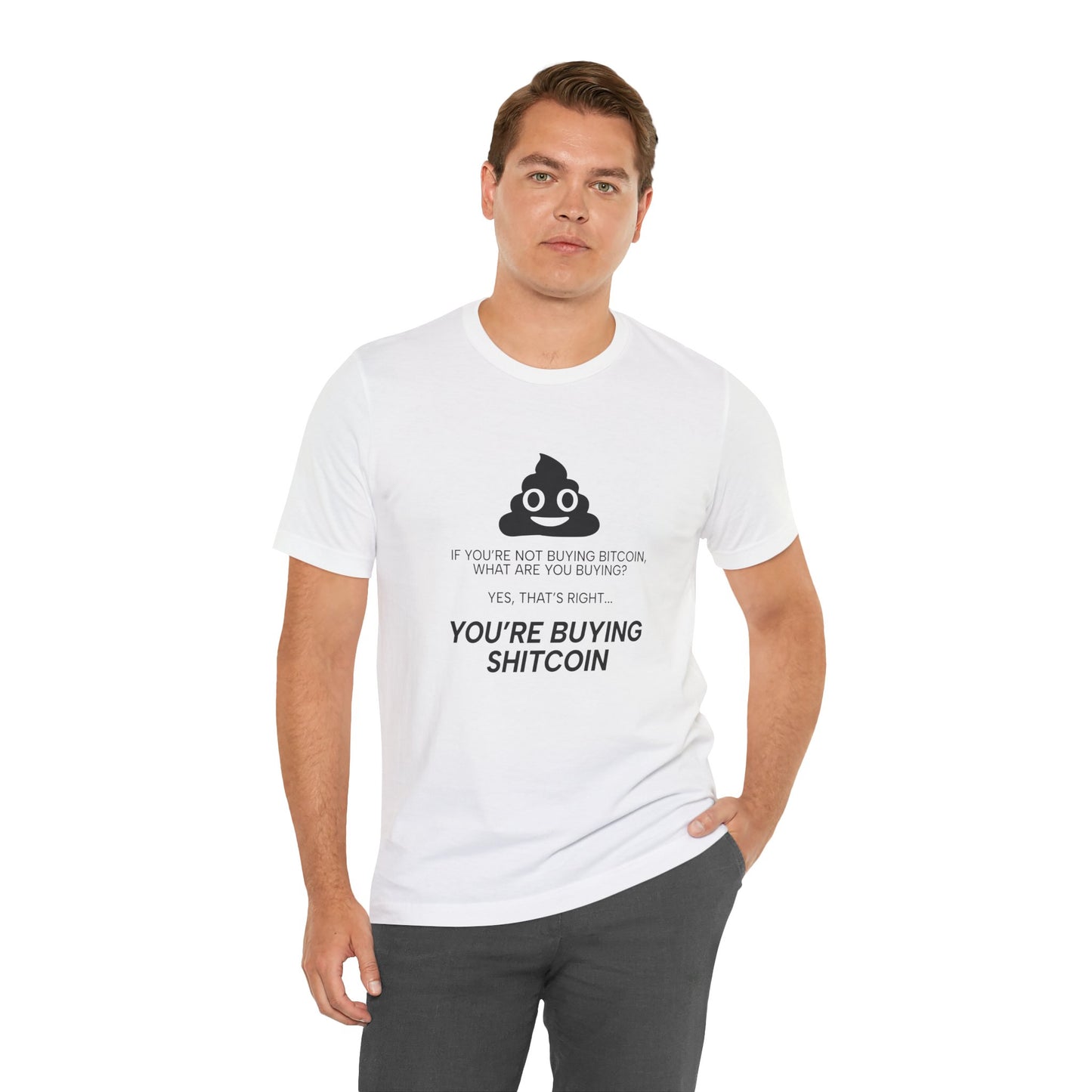 You’re Buying SHITCOIN Tee
