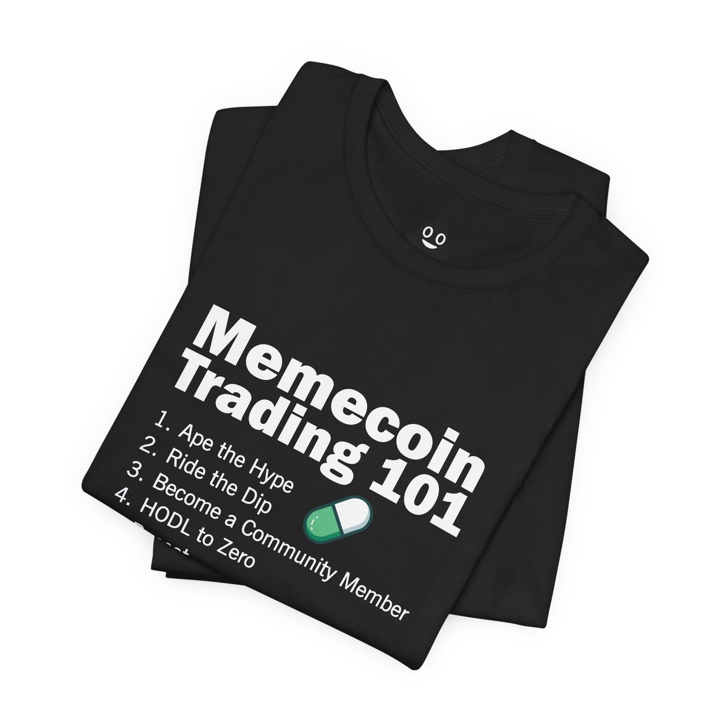 Memecoin Trading 101 Tee