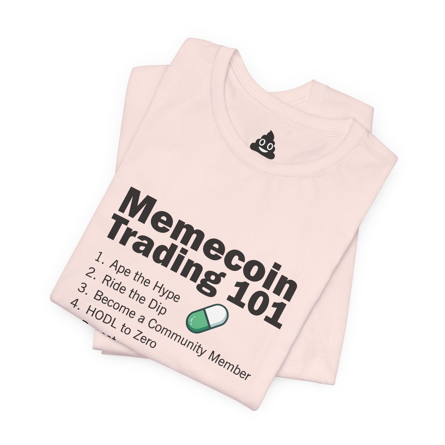 Memecoin Trading 101 Tee
