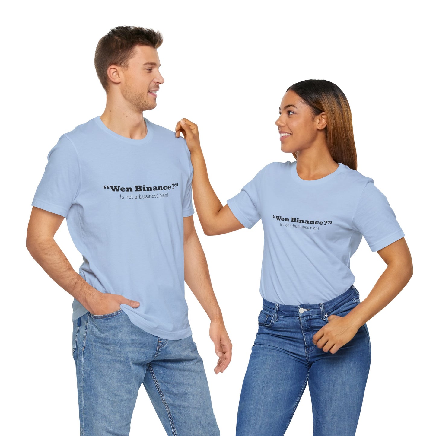 “Wen Binance?” Is Not a Business Plan Tee