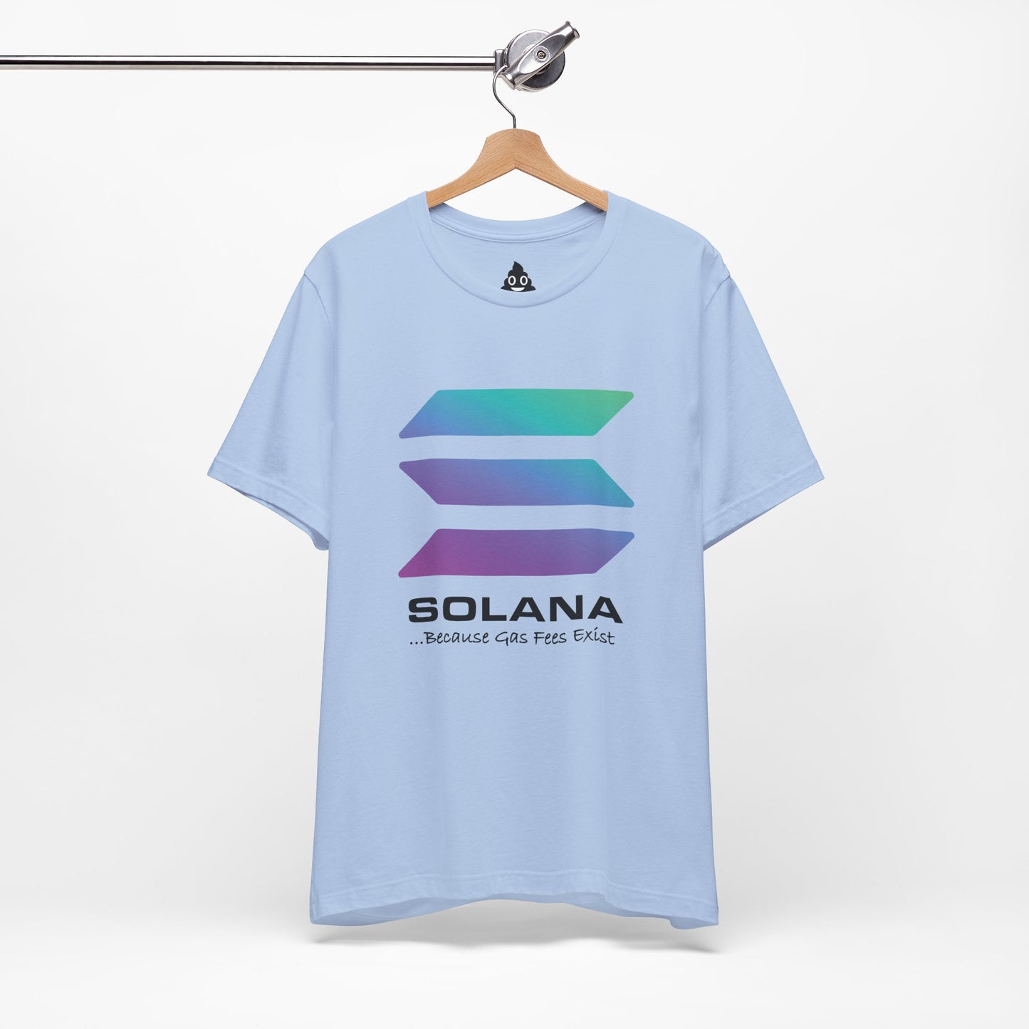 Solana ...Because Gas Fees Exist Crypto Tee
