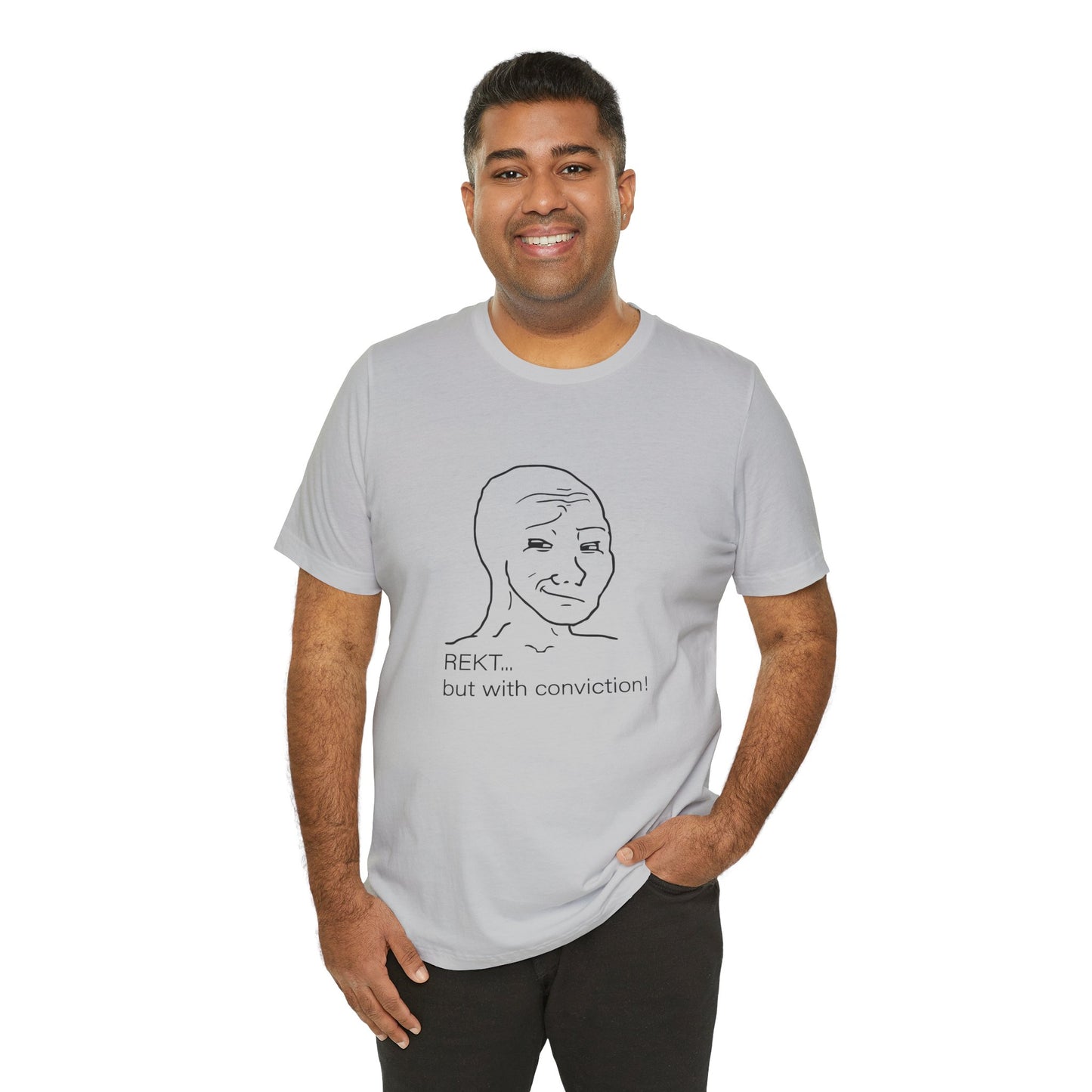 Smug Wojak “REKT With Conviction” Tee