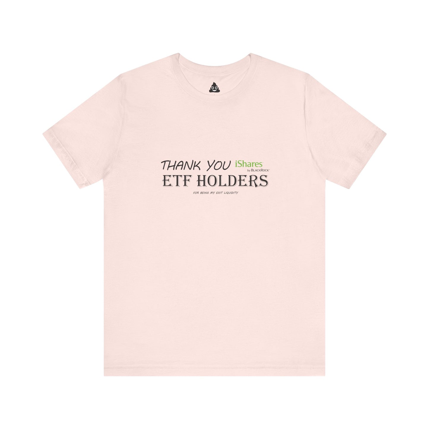 Thank You ETF Holders Tee
