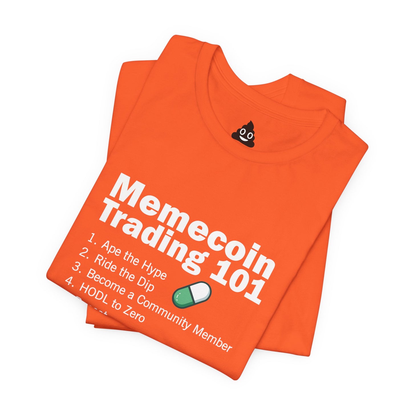 Memecoin Trading 101 Tee