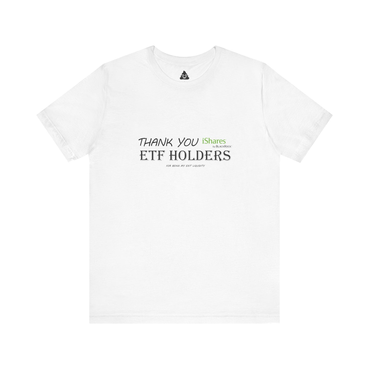 Thank You ETF Holders Tee