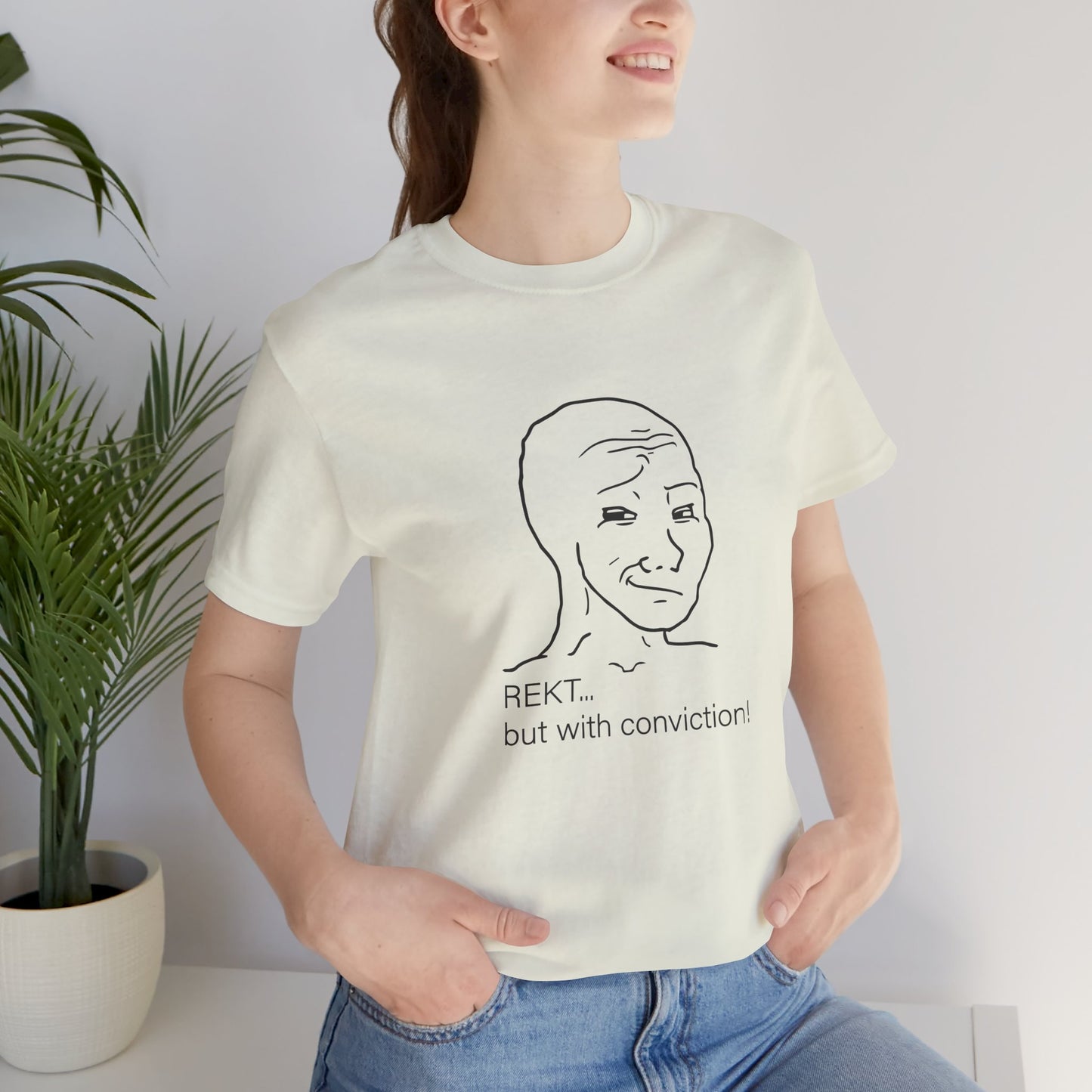 Smug Wojak “REKT With Conviction” Tee