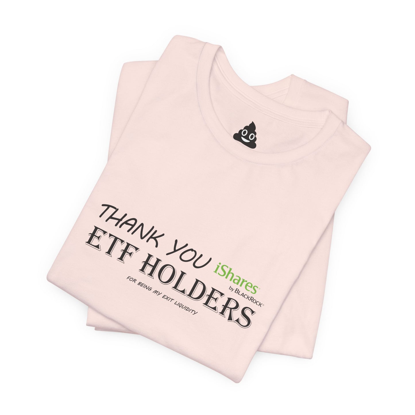 Thank You ETF Holders Tee