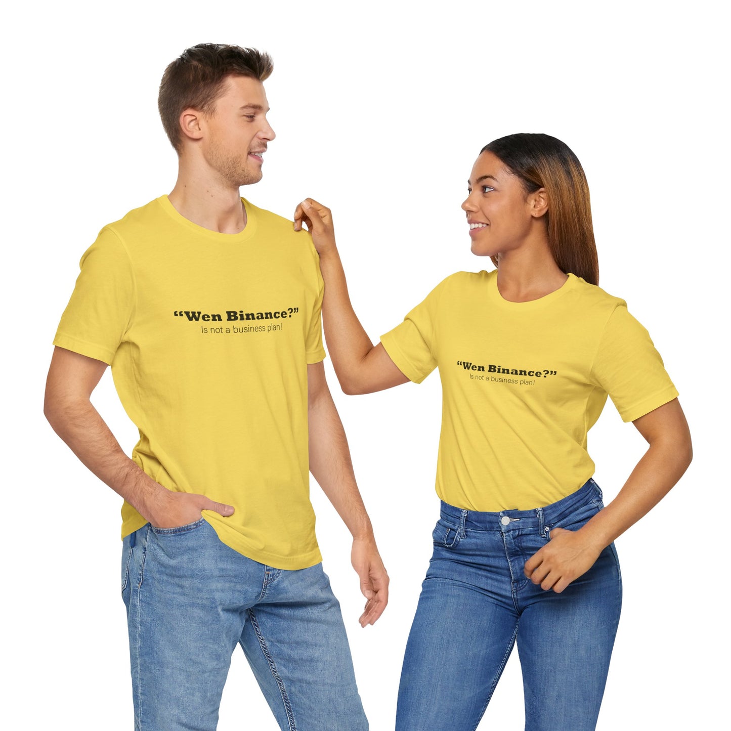 “Wen Binance?” Is Not a Business Plan Tee