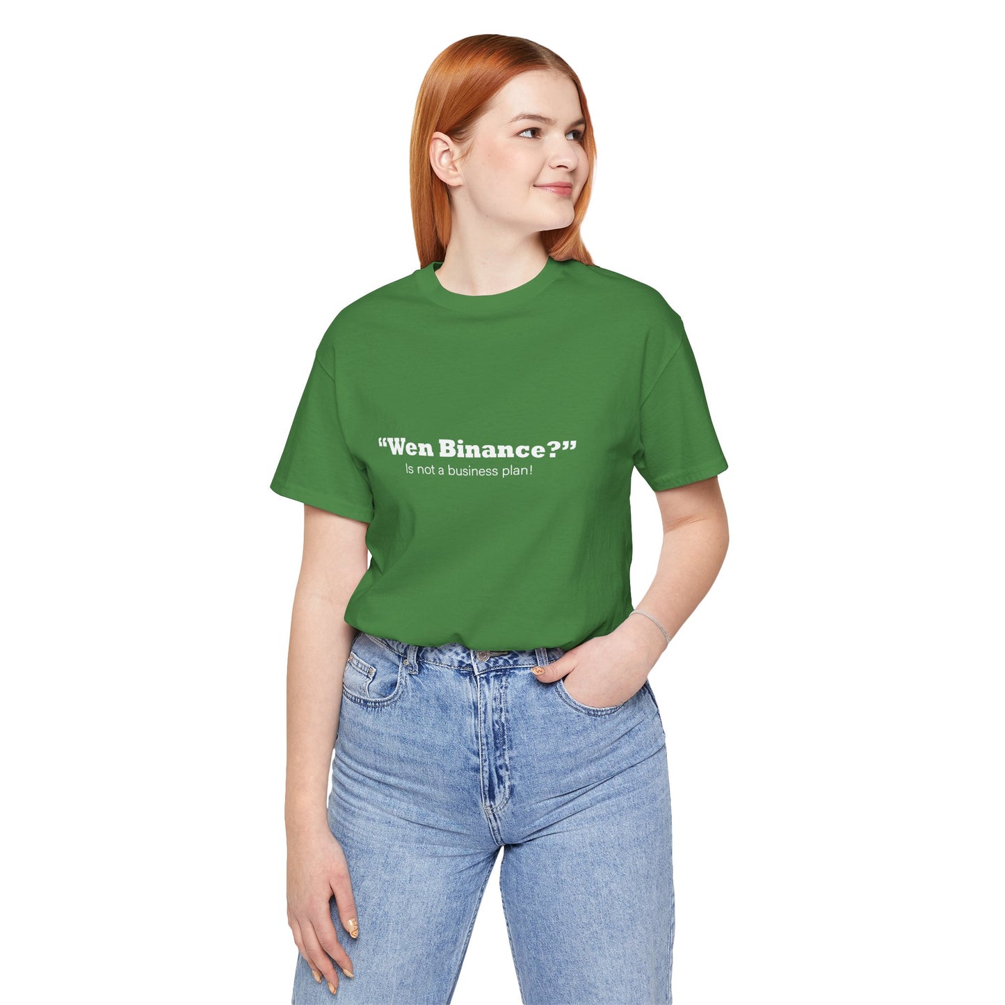 “Wen Binance?” Is Not a Business Plan Tee
